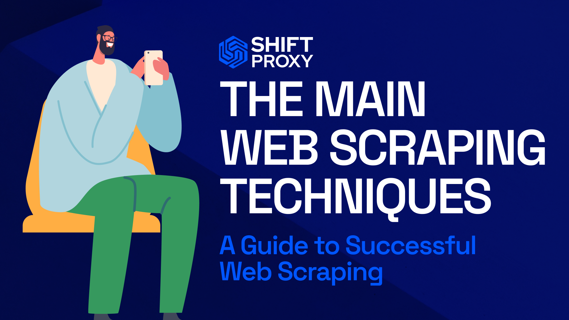 Web Scraping - Shiftproxy